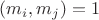 $(m_i,m_j)=1$