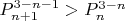 $P_{n+1}^{3-n-1} > P_n^{3-n}$