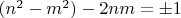 $(n^2-m^2)-2nm =\pm1$