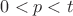$0<p<t$