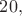 $20,$