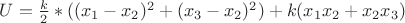 $U=\frac {k}{2}*((x_1-x_2)^2+(x_3-x_2)^2)+k(x_1x_2+x_2x_3)$