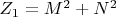 $Z_1=M^2+N^2$
