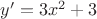 $y'=3x^2+3$