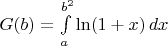 $G(b) = \int\limits_a^{b^2} \ln(1 + x)\,dx$