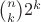 ${n \choose k}2^k$
