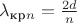 $\lambda_{\text{кр}n}=\frac {2d}{n}$