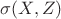 $\sigma(X, Z)$