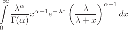 $$\int\limits_{0}^{\infty} \frac {\lambda^\alpha} {\Gamma(\alpha)}x^{\alpha+1}e^{-{\lambda}x}\left(\frac {\lambda} {\lambda+x}\right)^{\alpha+1} dx$$