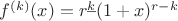 $f^{(k)}(x)=r^{\underline{k}}(1+x)^{r-k}$