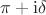 $\pi+\mathrm{i}\delta$