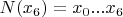 $N(x_6)=x_0...x_6$