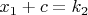 $x_1+c=k_2$