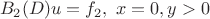 $$
B_2(D)u=f_2,\ x=0,y>0
$$