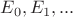 $E_0, E_1,...$