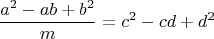 $$\frac{a^2-ab+b^2}{m}=c^2-cd+d^2$$
