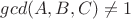 $gcd(A,B,C)\not=1$