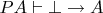 $PA \vdash \bot \rightarrow A$