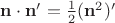 $\mathbf n\cdot \mathbf n'=\frac 1 2 (\mathbf n^2)'$