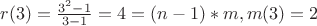 $r(3)=\frac{3^2-1}{3-1}=4=(n-1)*m,m(3)=2$