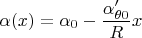 $$\alpha(x)=\alpha_0-\frac{\alpha'_{\theta0}}{R}x$$