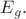 $E_g.$