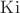 $\operatorname{Ki}$