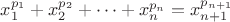 $x_1^{p_1}+x_2^{p_2}+\dots +x_n^{p_n}=x_{n+1}^{p_{n+1}}$