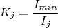 $K_j=\dfrac{I_{min}}{I_j}$