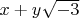 $x + y\sqrt{-3}$