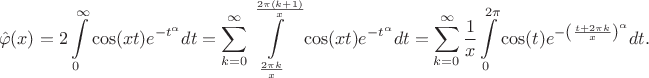 $$
\hat{\varphi}(x)=
2\int\limits_{0}^\infty \cos(xt)e^{-t^\alpha}dt=
\sum\limits_{k=0}^\infty \int\limits_{\frac{2\pi k}{x}}^{\frac{2\pi (k+1)}{x}}\cos(xt)e^{-t^\alpha}dt=
\sum\limits_{k=0}^\infty \frac{1}{x}\int\limits_{0}^{2\pi}\cos(t)e^{-\left({\frac{t+2\pi k}{x}}\right)^\alpha}dt.
$$