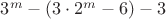 $3^{m} - (3\cdot2^{m}-6)-3$