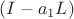 $(I-a_1L)$