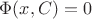 $\Phi(x, C) = 0$