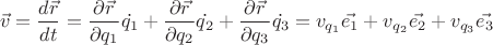 $$ \vec v = \frac {d \vec r} {dt} = \frac {\partial \vec{r}} {\partial q_1} \dot {q_1} + \frac {\partial \vec{r}} {\partial q_2} \dot {q_2} + \frac {\partial \vec{r}} {\partial q_3} \dot {q_3} =  v_{q_1} \vec {e_1} + v_{q_2} \vec {e_2} + v_{q_3} \vec {e_3} $$