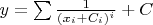 $y=\sum{\frac{1}{(x_i+C_i)^i}}+C$