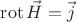$$\operatorname{rot}\vec H = \vec  j$$