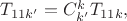 $T_{11k'}=C_{k'}^{k}T_{11k},$