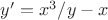 $y'=x^3/y-x$