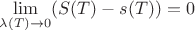 $\lim\limits_{\lambda(T)\to 0}(S(T)-s(T)) =0$