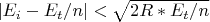 $|E_i-E_t/n|<\sqrt{2R*E_t/n}$