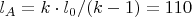 $l_A=k\cdot l_0/(k-1)=110$