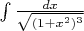 $\int \frac {dx}{\sqrt{(1+x^2)^3}}$