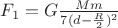 $F_1 = G\frac{Mm}{7(d-\frac{R}{2})^2}$