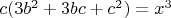 $c(3b^2+3bc+c^2)=x^3$