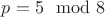 $p=5\mod 8$