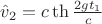 $\hat v_2=c\th\frac{2gt_1}c$