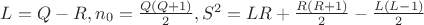 $L=Q-R,n_0=\frac {Q(Q+1)} 2,S^2=LR+\frac{R(R+1)}2-\frac{L(L-1)}2$