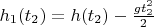 $h_1(t_2) = h(t_2) - \frac{gt_2^2}{2}$