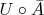 $U\circ\bar{A}$